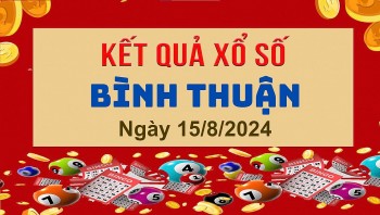 XSBTH 15/8, Xem kết quả xổ số Bình Thuận hôm nay 15/8/2024, xổ số Bình Thuận ngày 15 tháng 8