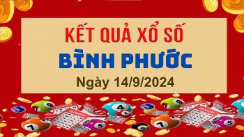 XSBP 14/9, Kết quả xổ số Bình Phước hôm nay 14/9/2024, KQXSBP thứ Bảy ngày 7 tháng 9