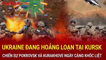 Chiến sự Nga-Ukraine tối 26/10: Quân đội Ukraine đang 'hoảng loạn' tại Kursk; chiến sự Pokrovsk và Kurakhove ngày càng khốc liệt