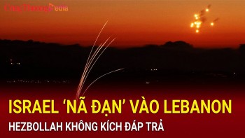 Toàn cảnh thế giới 13/11: Israel 'nã đạn' vào Lebanon, Hezbollah không kích đáp trả