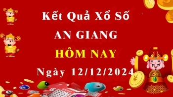 XSAG 12/12, Xem kết quả xổ số An Giang hôm nay 12/12/2024, xổ số An Giang ngày 12 tháng 12