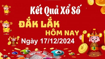 XSDLK 17/12, xem kết quả xổ số Đắk Lắk hôm nay 17/12/2024, xổ số Đắk Lắk ngày 17 tháng 12