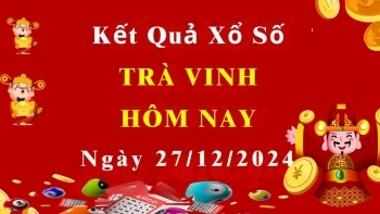 XSTV 27/12, Kết quả xổ số Trà Vinh hôm nay 27/12/2024, KQXSTV thứ Sáu ngày 27 tháng 12