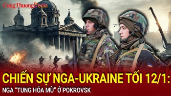 Chiến sự Nga-Ukraine tối 12/1: Nga 'tung hỏa mù' ở Pokrovsk