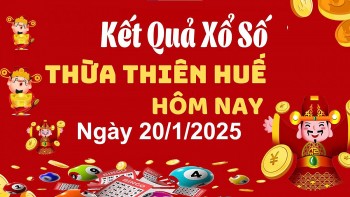XSTTH 20/1, kết quả xổ số Thừa Thiên Huế hôm nay 20/1/2025