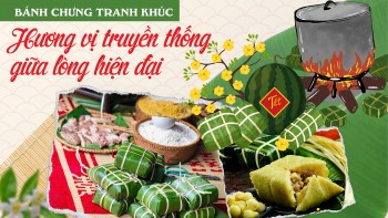 Bánh chưng Tranh Khúc - Hương vị truyền thống giữa lòng hiện đại
