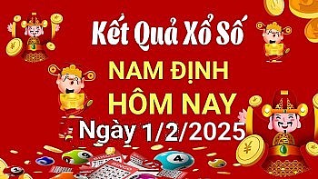 XSND 1/2, Kết quả xổ số Nam Định hôm nay 1/2/2024, KQXSND