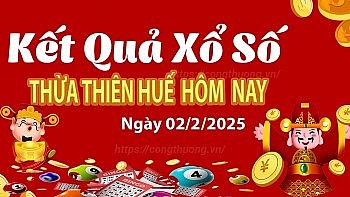 XSTTH 2/2, kết quả xổ số Thừa Thiên Huế hôm nay 2/2/2025