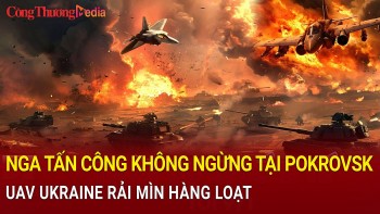 Chiến sự Nga-Ukraine sáng 3/2: Nga tấn công không ngừng tại Pokrovsk
