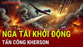Chiến sự Nga-Ukraine tối 10/2: Nga tái khởi động tấn công Kherson