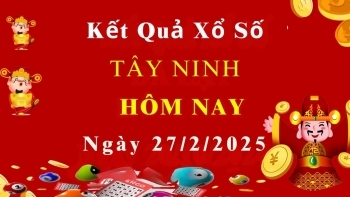 XSTN 27/2, Kết quả xổ số Tây Ninh hôm nay 27/2/2025, KQXSTN