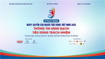 Chiều nay sẽ diễn ra Lễ phát động Ngày Quyền của người tiêu dùng Việt Nam năm 2025