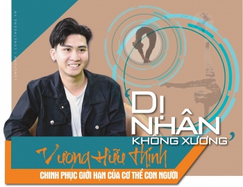 Longform: 'Dị nhân không xương' Vương Hữu Thịnh - chinh phục giới hạn của cơ thể con người