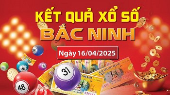 XSBN 16/4, kết quả xổ số Bắc Ninh hôm nay 16/4/2025, KQXSBN 16/4