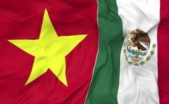 Việt Nam - Mexico: Đẩy mạnh hợp tác khai thác tiềm năng thương mại
