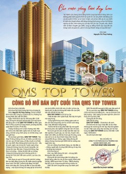 Dự án bất động sản QMS TOP TOWER mở bán đợt cuối