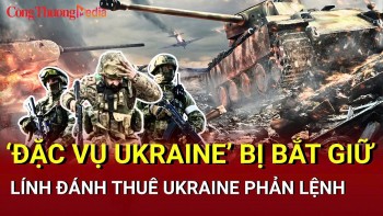Chiến sự Nga-Ukraine sáng 28/4: ‘Đặc vụ Ukraine’ bị bắt giữ