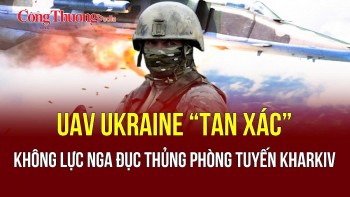 Chiến sự Nga-Ukraine tối 28/5: Moskva tung 'lưới lửa' bắn hạ 42 UAV Ukraine
