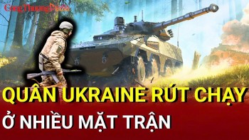 Chiến sự Nga - Ukraine chiều 6/6: Quân Ukraine rút chạy ở nhiều mặt trận
