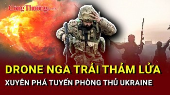 Chiến sự Nga-Ukraine tối 6/6: Drone tàng hình Nga liên tục 'xuyên thủng' phòng tuyến Ukraine