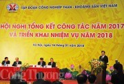 Tái cấu trúc toàn diện: Nhiệm vụ trọng tâm của TKV trong năm 2018