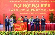 Đại hội Đại biểu Đảng bộ VietinBank lần thứ IX: Giữ vững vai trò trụ cột trong hệ thống ngân hàng