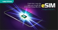Viettel miễn phí eSIM cho 2019 khách hàng đầu tiên tại Việt Nam