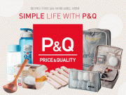 P&Q - Thương hiệu đồ tiện ích Hàn Quốc chính thức ra mắt tại Việt Nam
