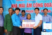 Thêm một căn nhà “Mái ấm Công đoàn” trong Tháng công nhân