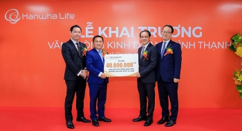 Hanwha Life Việt Nam khai trương văn phòng kinh doanh và trung tâm phục vụ khách hàng mới