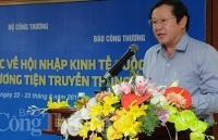 Nâng cao nhận thức tuyên truyền về hội nhập kinh tế quốc tế