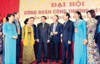 Công đoàn Công Thương Việt Nam: Vững bước trong tâm thế mới