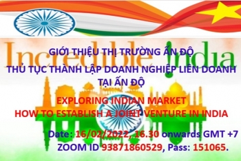Mời tham dự chương trình giới thiệu về thủ tục thành lập doanh nghiệp liên doanh tại Ấn Độ