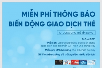 VietinBank miễn phí thông báo biến động giao dịch thẻ tín dụng