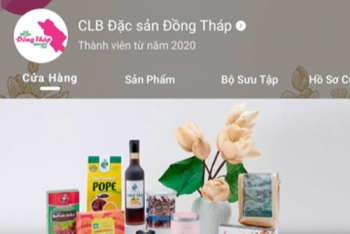 Đồng Tháp: Triển khai tuần hàng đặc sản trên sàn thương mại điện tử Tiki