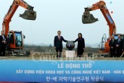 Khởi công xây dựng Viện Khoa học và Công nghệ Việt Nam – Hàn Quốc