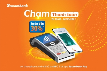 Chạm thanh toán để được hoàn tiền với Sacombank Pay