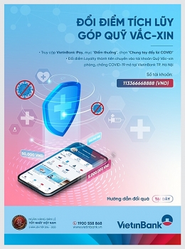 Đổi điểm tích lũy - Góp Quỹ vắc-xin cùng VietinBank Loyalty