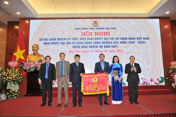 Công đoàn Công Thương Việt Nam: Đồng hành cùng người lao động