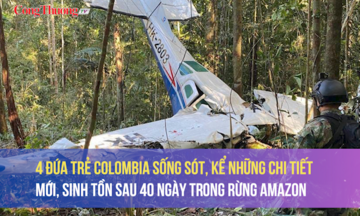 4 đứa trẻ Colombia sống sót, kể những chi tiết mới, sinh tồn sau 40 ngày trong rừng Amazon