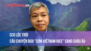 CEO Lộc Trời kể câu chuyện đưa 