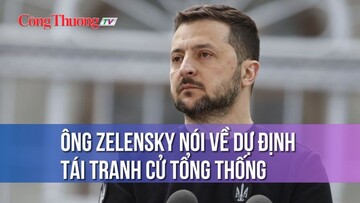 Ông Zelensky nói về dự định tái tranh cử tổng thống