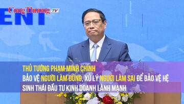 Bảo vệ người làm đúng, xử lý người làm sai để hệ sinh thái đầu tư kinh doanh lành mạnh