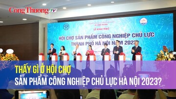 Thấy gì ở Hội chợ sản phẩm công nghiệp chủ lực Hà Nội 2023?