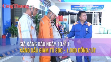 Giá xăng dầu ngày 13/11: Xăng dầu giảm từ 300 - 1.000 đồng/lít