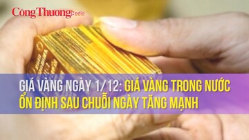 Giá vàng ngày 1/12: Giá vàng trong nước ổn định sau chuỗi ngày tăng mạnh