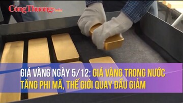 Giá vàng ngày 5/12: Giá vàng trong nước tăng phi mã, thế giới quay đầu giảm