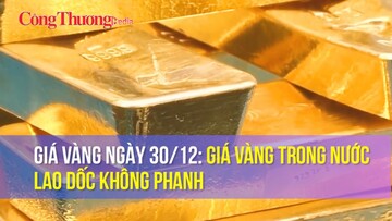 Giá vàng ngày 30/12: Giá vàng trong nước lao dốc không phanh