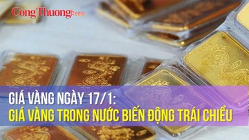 Giá vàng ngày 17/1: Giá vàng trong nước biến động trái chiều
