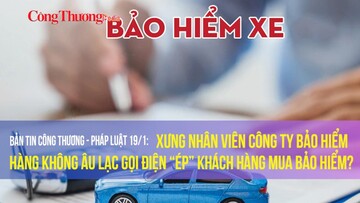 Xưng nhân viên Công ty Bảo hiểm Hàng không Âu Lạc gọi điện “ép” khách hàng mua bảo hiểm?